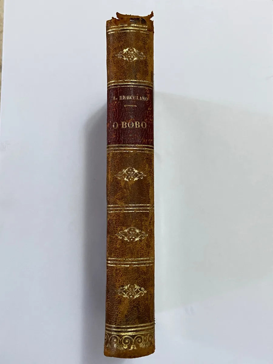 Livro Antigo O Bobo (1903) - A. Herculano 5a Edição Rara