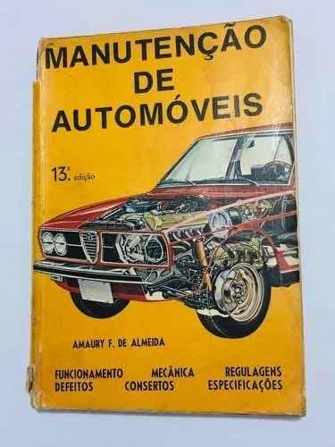 Livro Manual Antigo Manutenção De Automóveis Vw Ford Gm